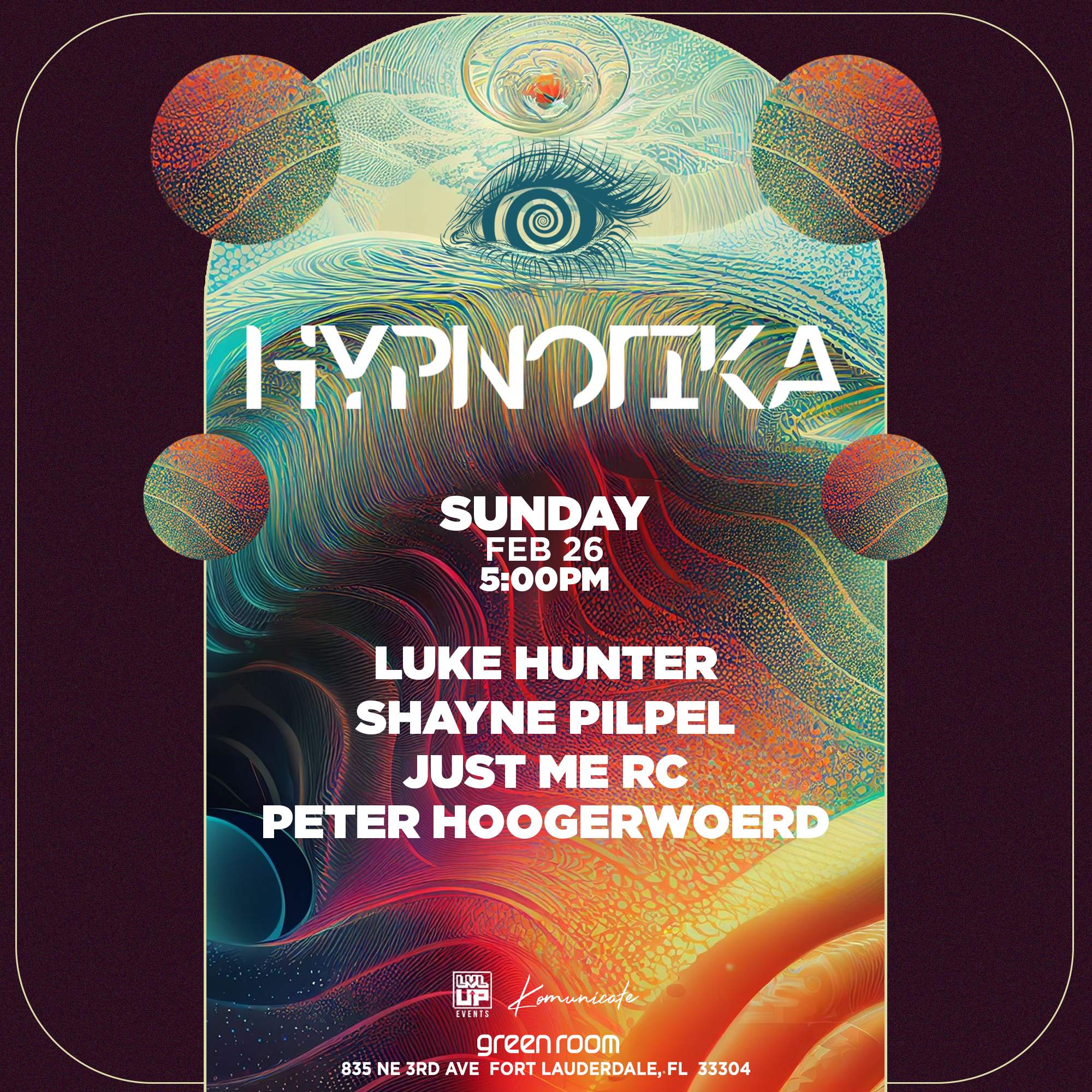 HYPNOTIKA at THE GREEN ROOM (FT Lauderdale) - フライヤー表
