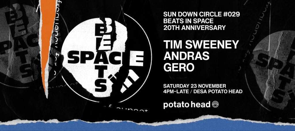 Sun Down Circle #029: Beats in Space 20th Anniversary with Tim Sweeney - Página frontal
