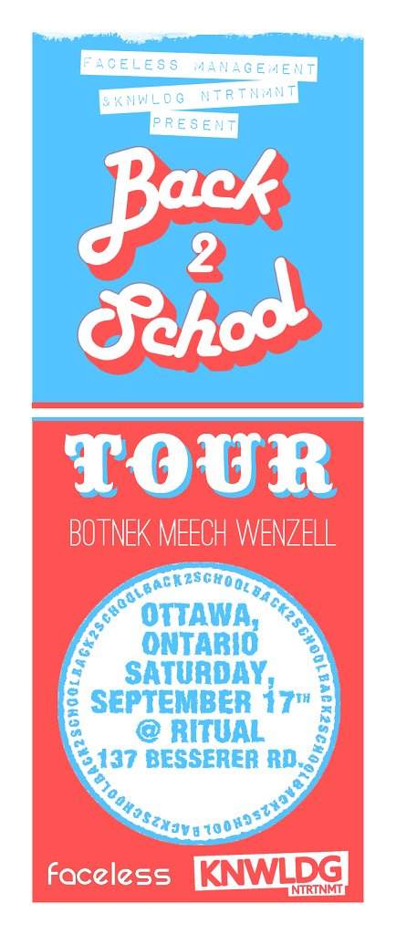 Faceless Management & Knwldg Ntrtnmnt presents Back 2 School Tour - Ottawa - Página frontal