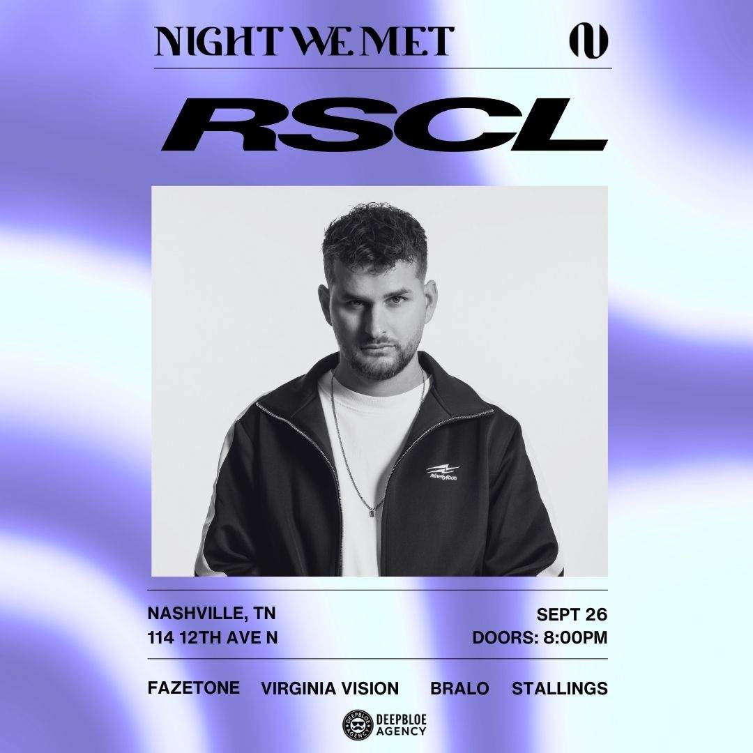 RSCL at Night We Met, Nashville