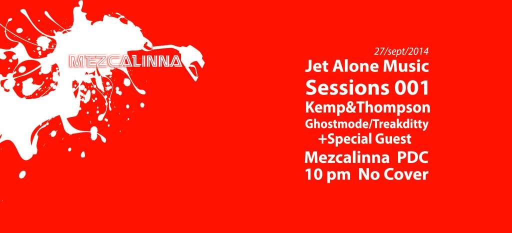 Jet Alone Music Sessions (Jam's) - フライヤー表