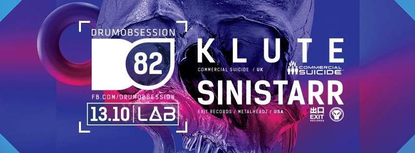 Drumobsession #82 with Klute & Sinistarr - フライヤー表