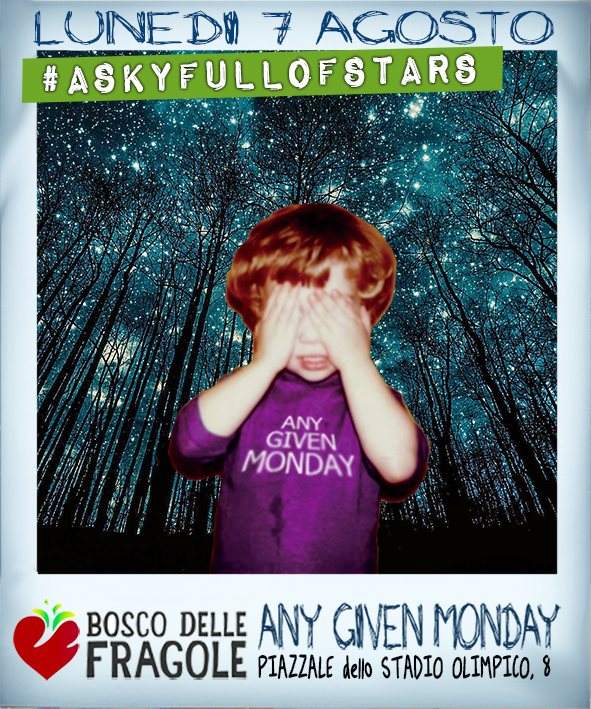 Any Given Monday #Askyfullofstars - Página frontal