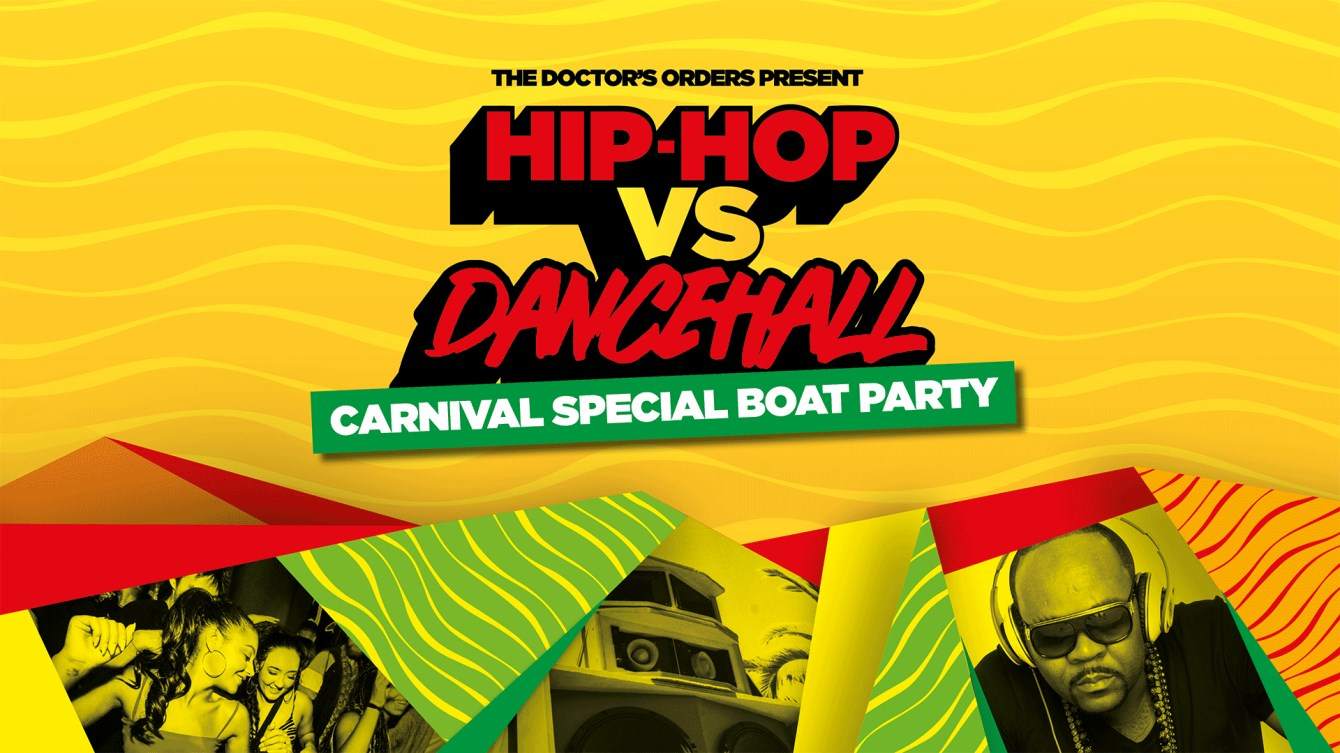 Hip-Hop vs Dancehall Boat Party - Carnival Special - フライヤー表