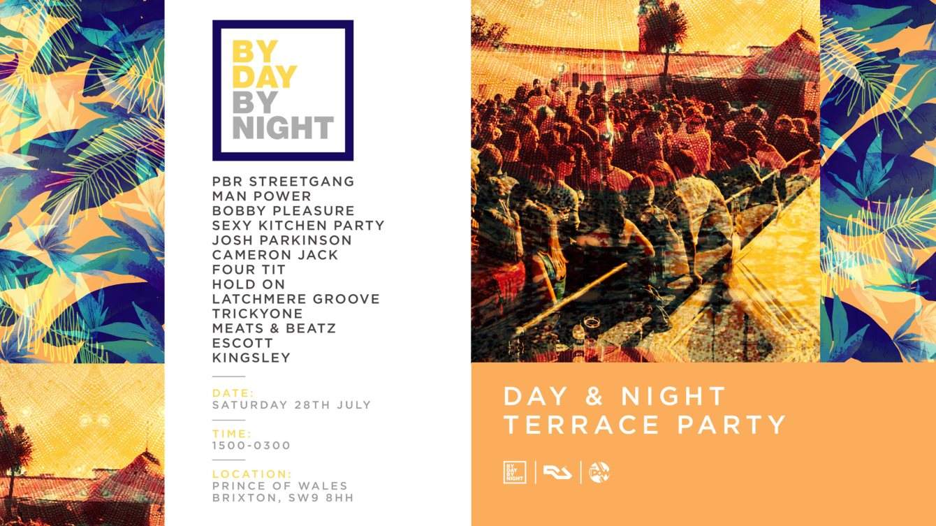 Byday Bynight: July Summer Terrace Party with PBR Streetgang, Man Power - Página frontal