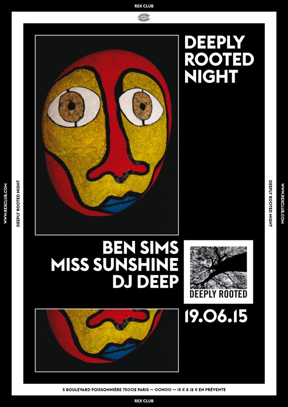 Deeply Rooted: Ben Sims, Miss Sunshine, DJ Deep - フライヤー表