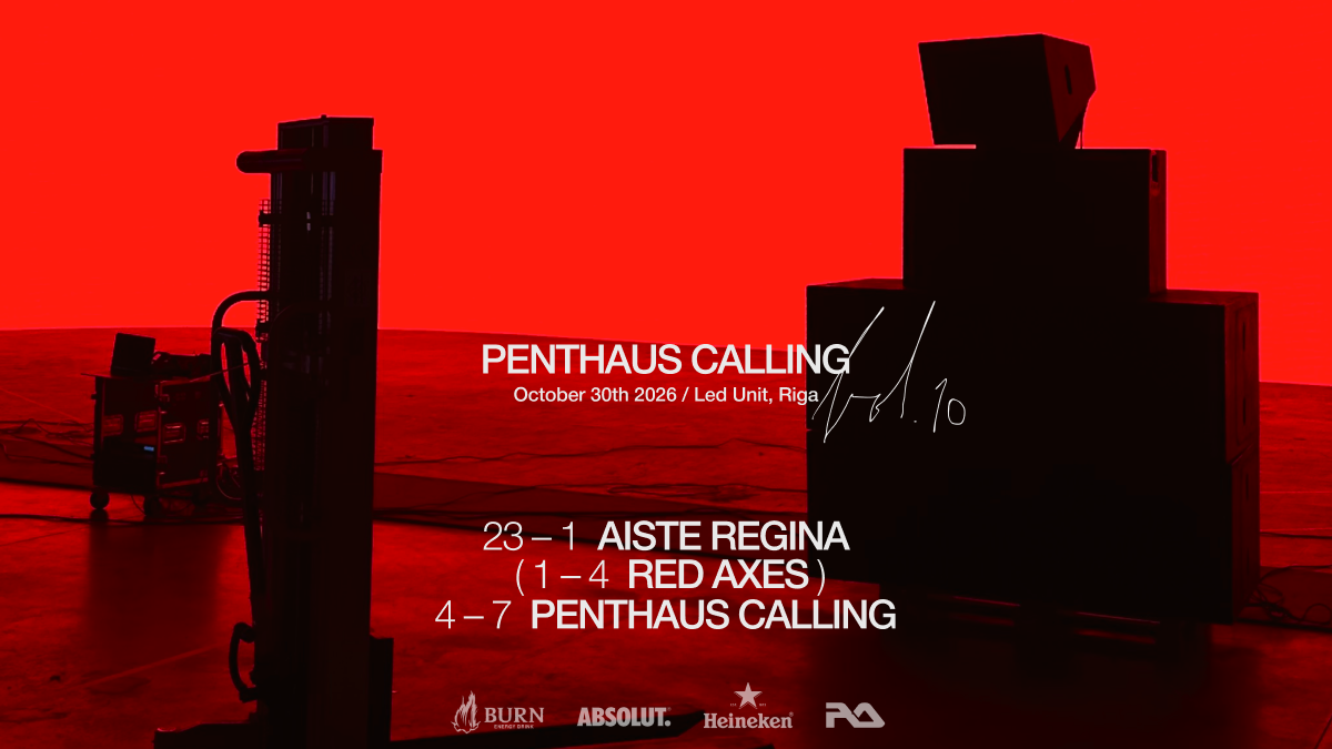 Penthaus CALLING VOL.10 at LED Unit, Riga · Tickets