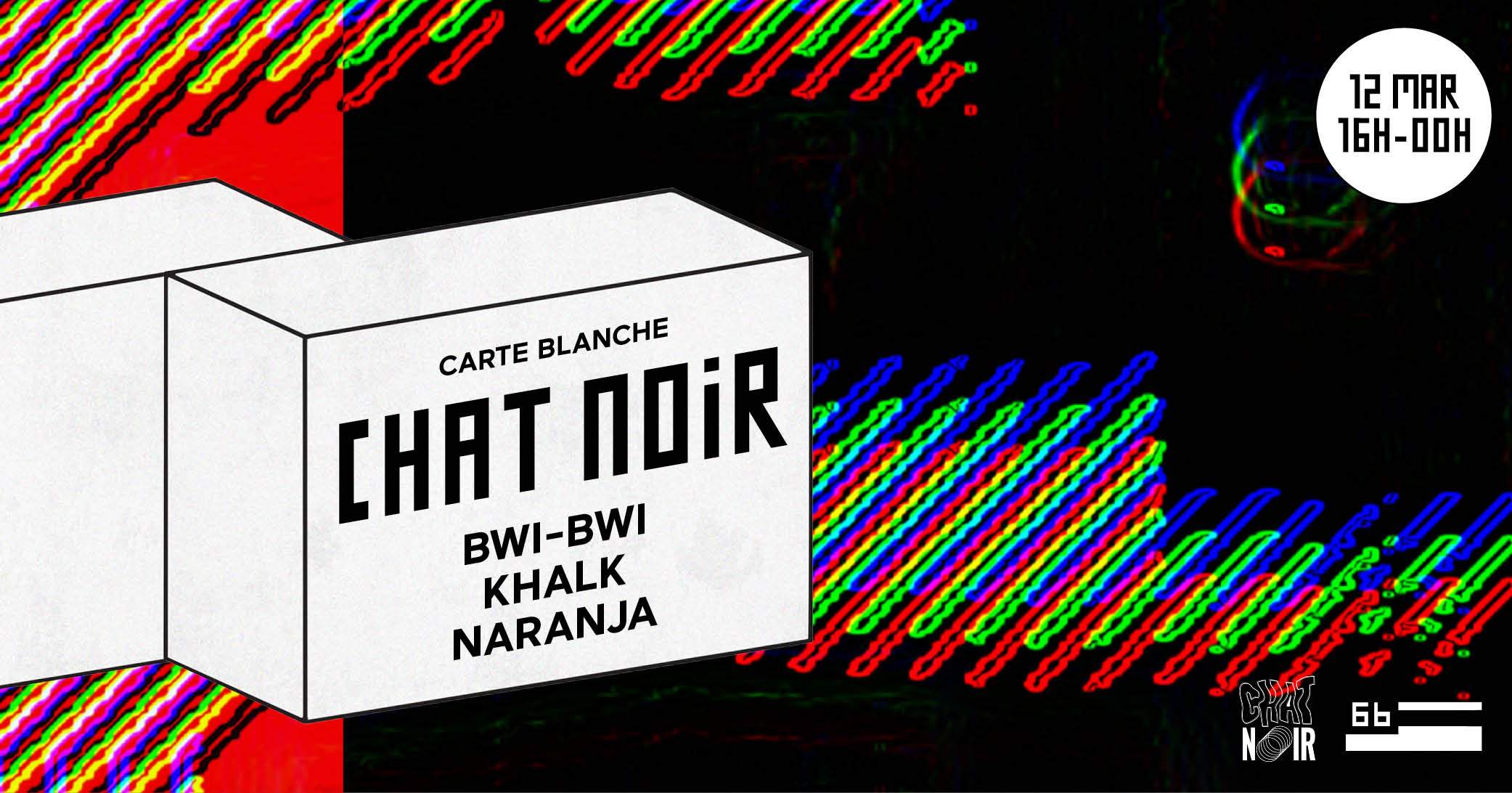 Chat Noir invite Bwi-Bwi, KHALK, Naranja - フライヤー表