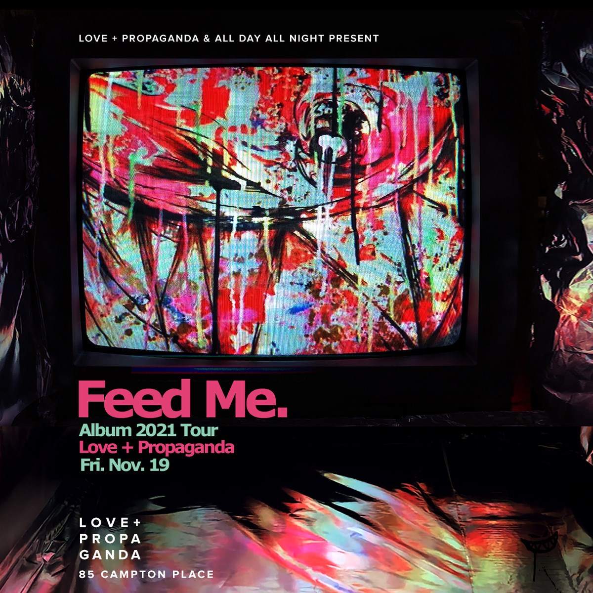 Feed Me at Love + Propaganda - Página frontal