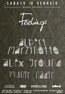 Moruba Pres. Feelings with Albert Marzinotto, Alex Ground, Munir Nadir - フライヤー裏