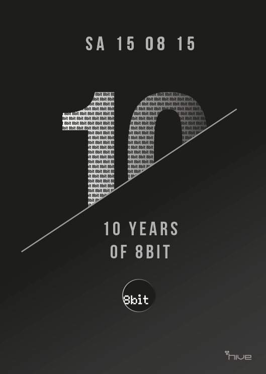 10 Years of 8bit - フライヤー表