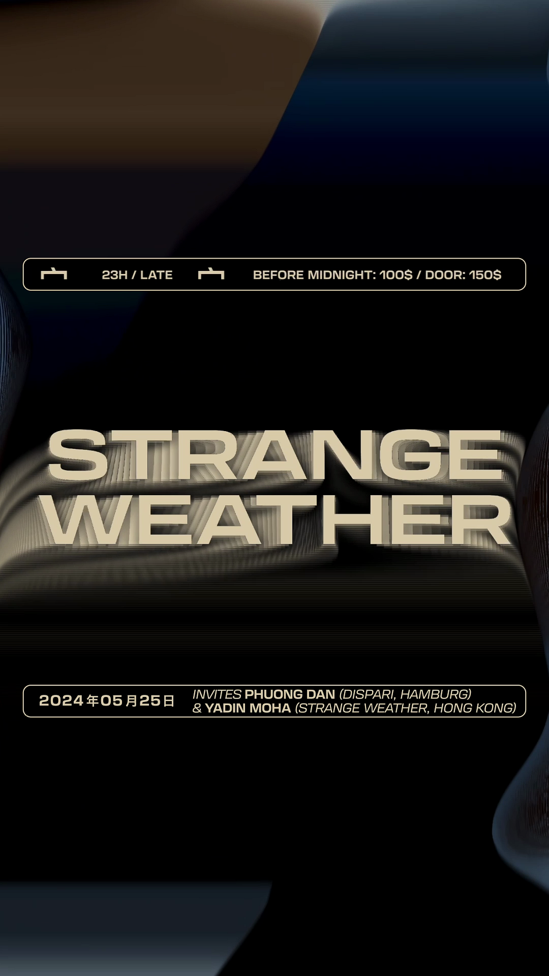 Strange Weather Invites Phuong Dan (dispari, Hamburg) & Yadin Moha (Strange Weather, Hong Kong) - Página frontal