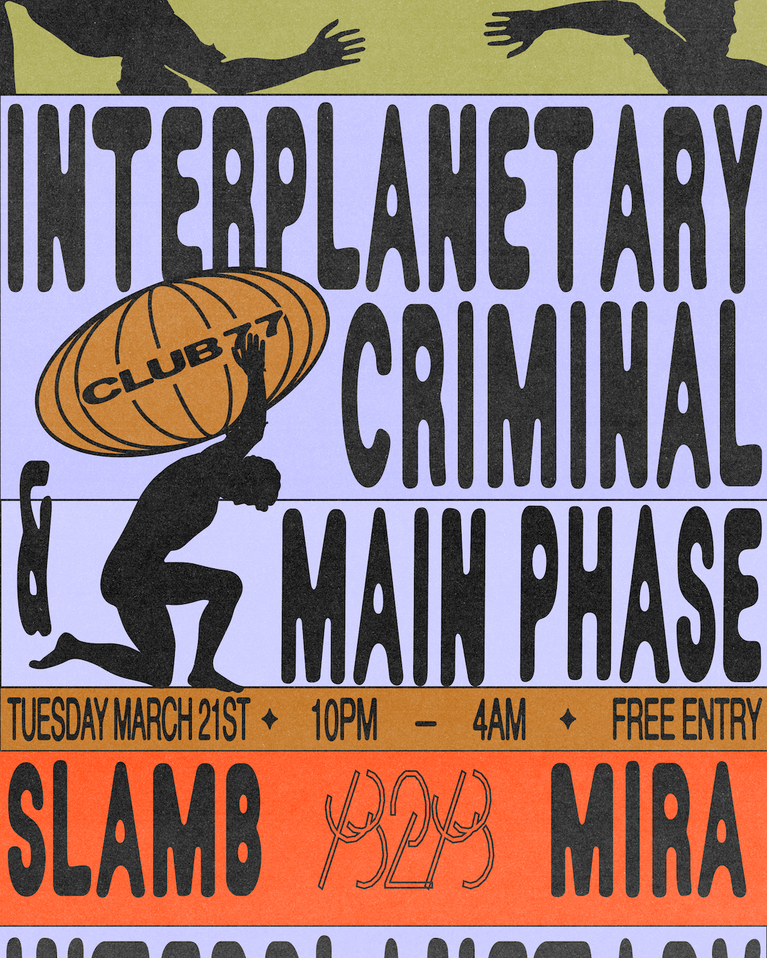 Club 77: Interplanetary Criminal and Main Phase, Slamb b2b Mira - Página frontal