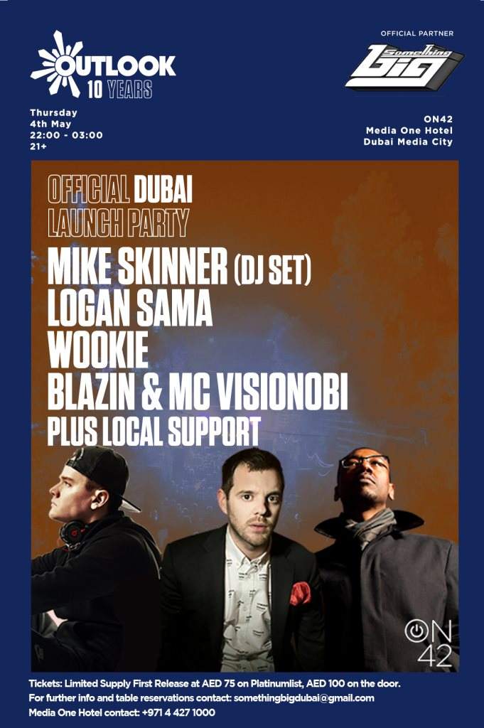 Outlook Festival Dubai Party ft Mike Skinner, Logan Sama, Wookie, Blazin & MC Visionobi Plus Lo - Página frontal