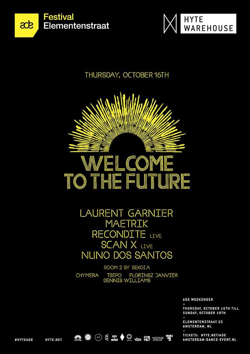 Hyte Warehouse: Welcome To The Future with Laurent Garnier - フライヤー表