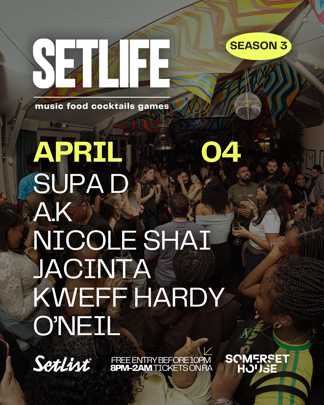 SETLIFE presents SUPA D: APRIL 4 at Setlist @ Somerset House, London
