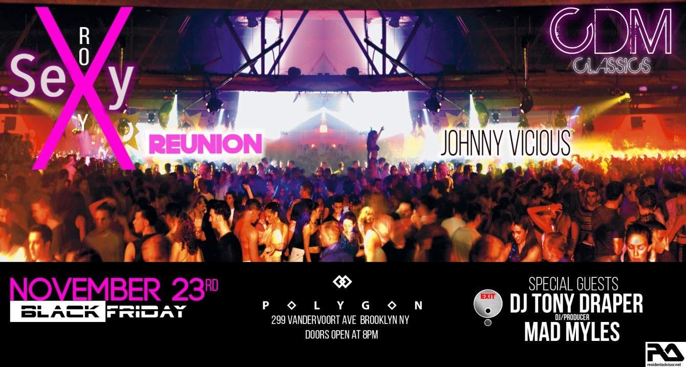 CDM Classics - Sexy at the Roxy Reunion en Polygon BK, New York City