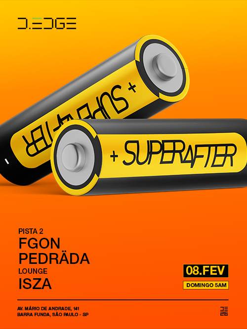 SUPERAFTER D-EDGE SP pres.: P2: Fgon. PEDRADA // LOUNGE: ISZA at D-EDGE ...