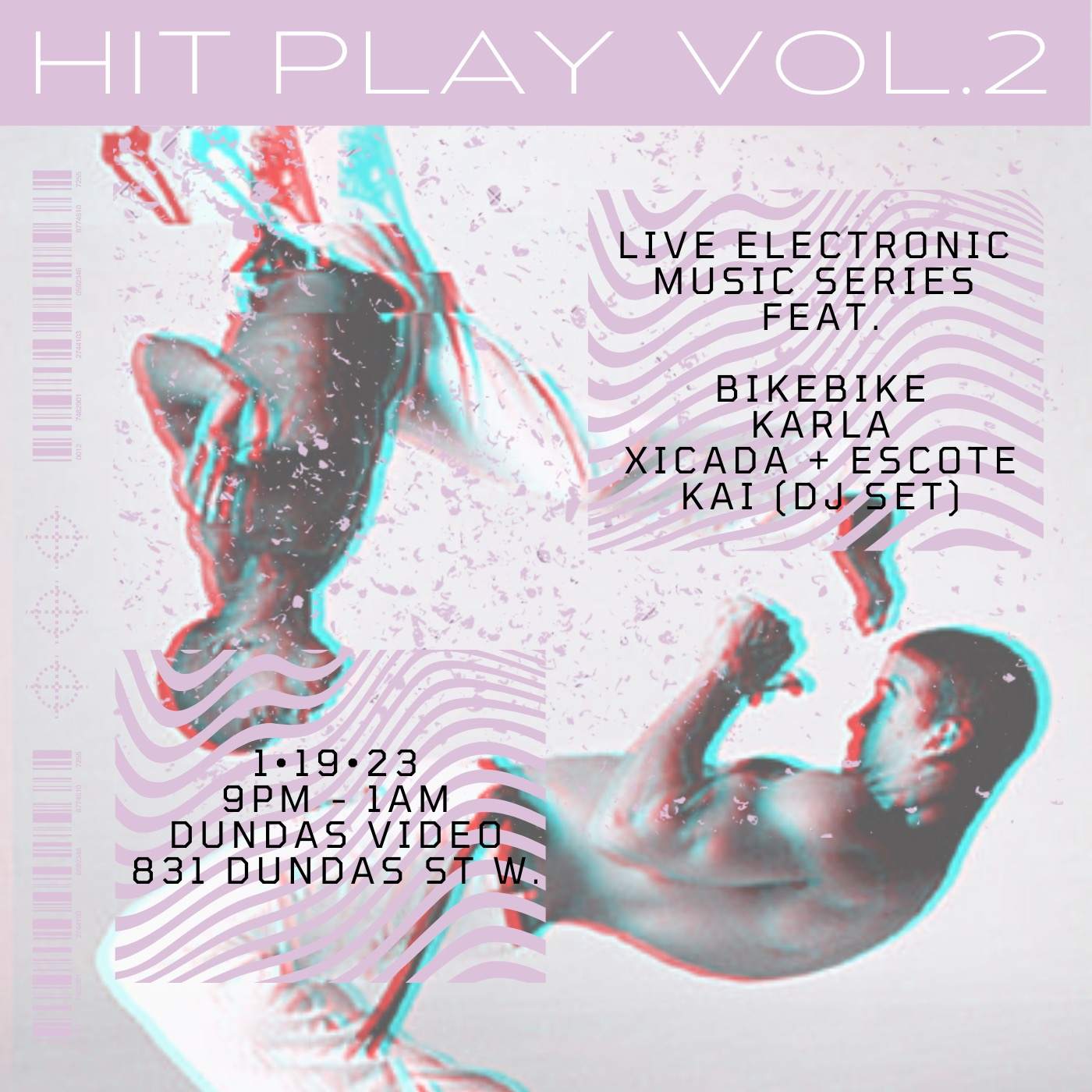 HIT PLAY > Vol.2 > 01.19.23 at Dundas Video, Toronto