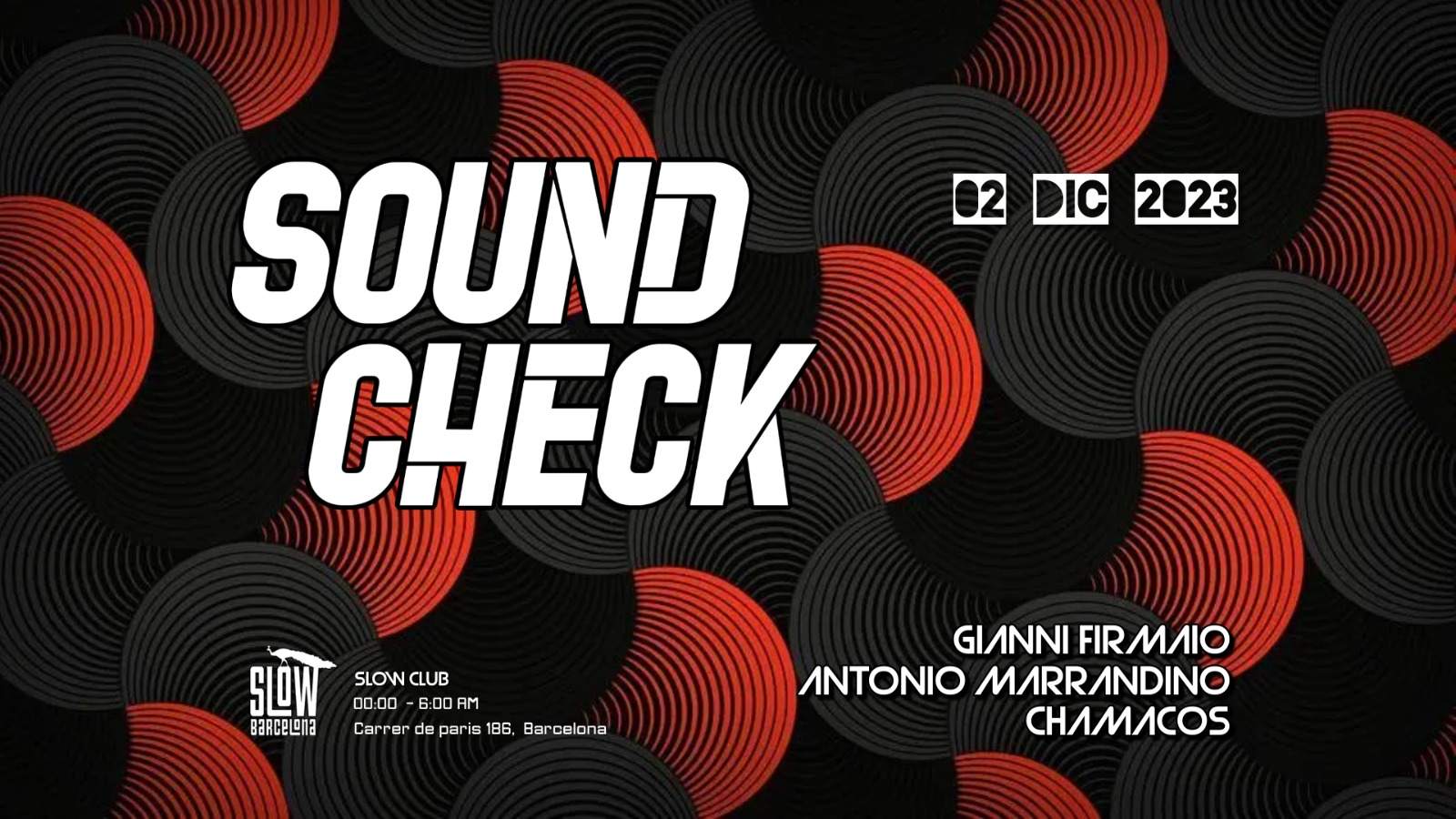 Glamour Freaks presents Soundcheck: Gianni Firmaio + Antonio Marrandino + Chamacos - Página frontal