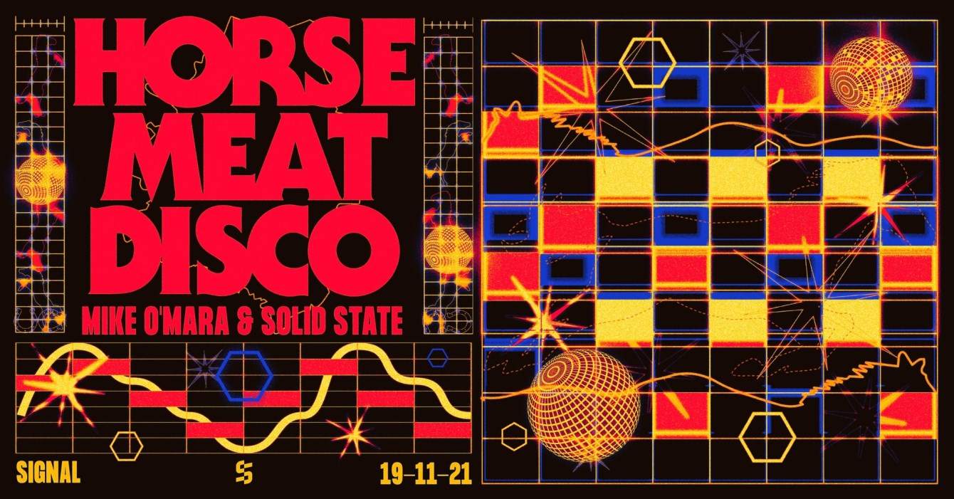 Signal {pres} Horse Meat Disco - フライヤー表