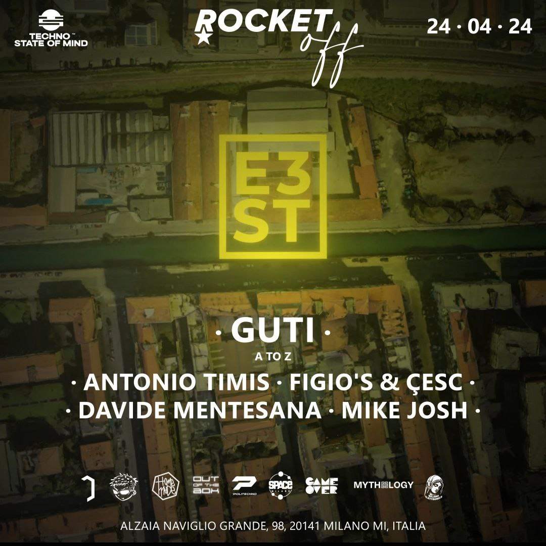 Rocket Off with Guti / Figio's & Çesc / Mentesana / Mike Josh / Antonio Timis - フライヤー表
