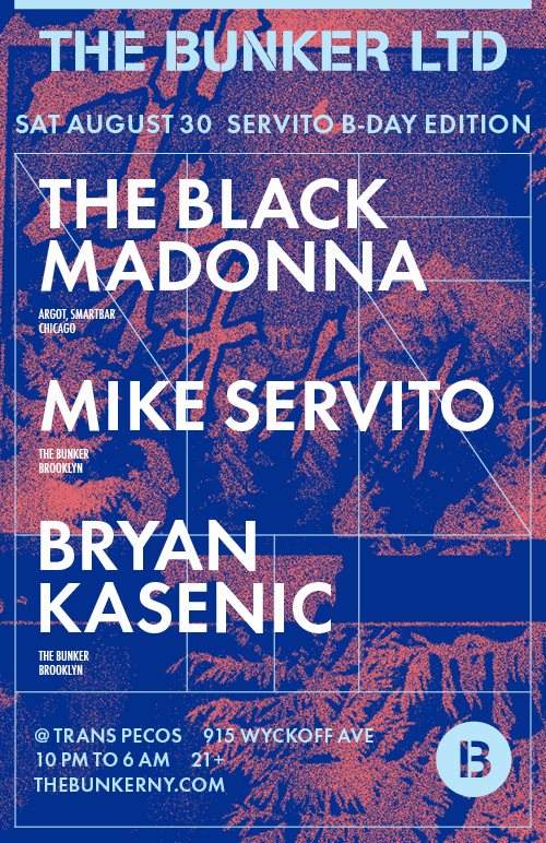 The Bunker presents Mike Servito's Birthday with The Black Madonna and Bryan Kasenic - Página trasera