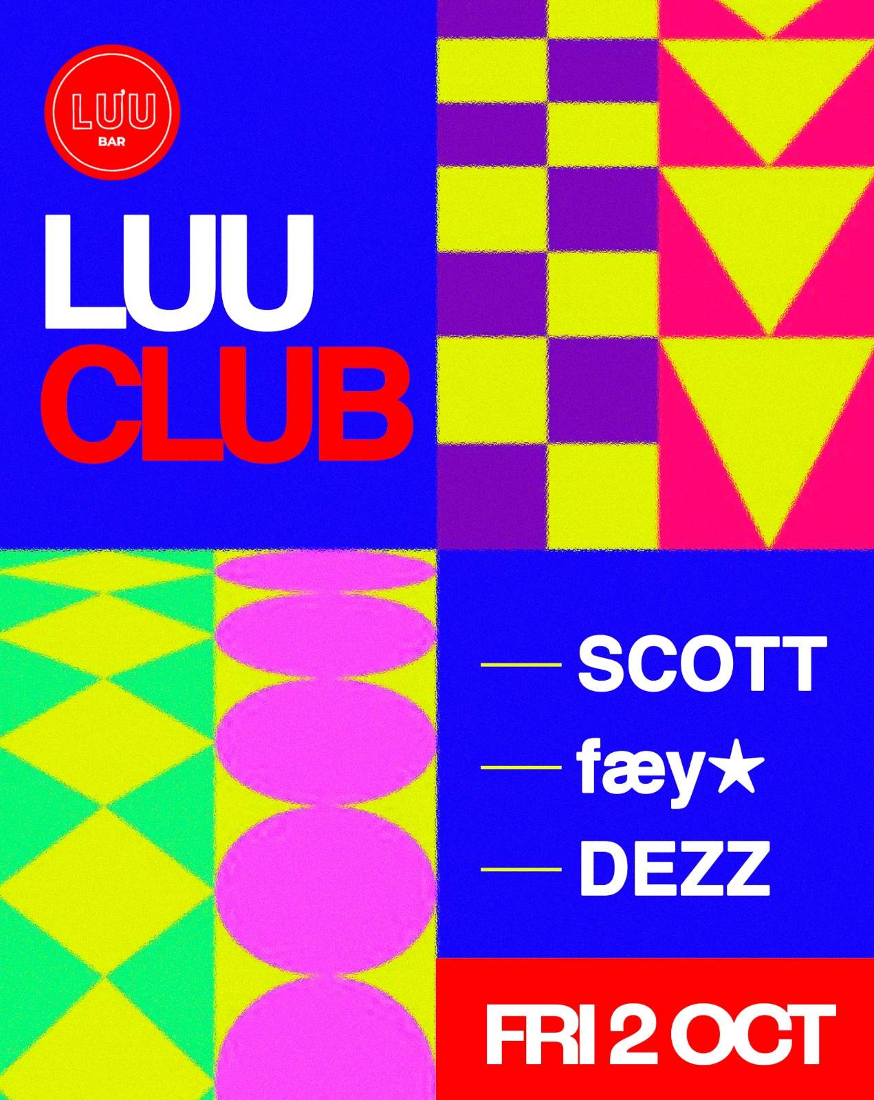 Luu Club: Scott, fæy★, Dezz at Luu Bar, Ho Chi Minh City