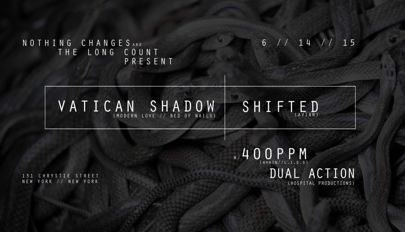 Nothing Changes X The Long Count present: Vatican Shadow & Shifted - Página frontal