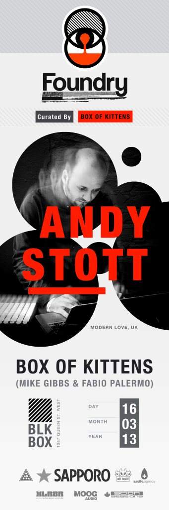 Foundry // Andy Stott // Curated by Box of Kittens - フライヤー表