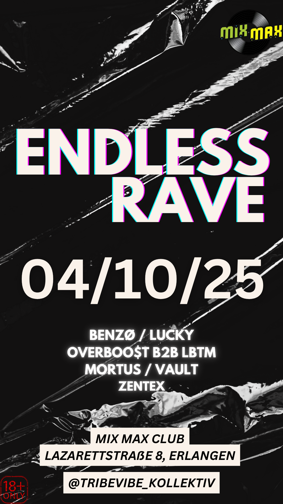 ENDLESS RAVE at Mix Max Club, Nuremburg