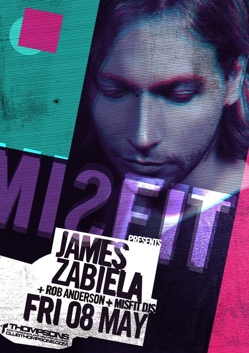 Misfit Feat. James Zabiela Plus Misfit DJs - フライヤー表