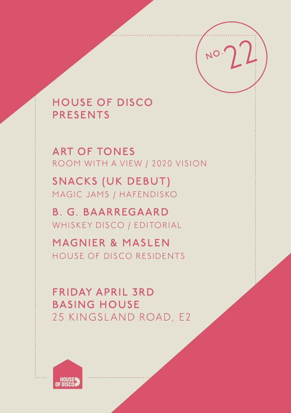 House of Disco presents: Art of Tones, Snacks, BG Baarregaard & Residents - Página frontal
