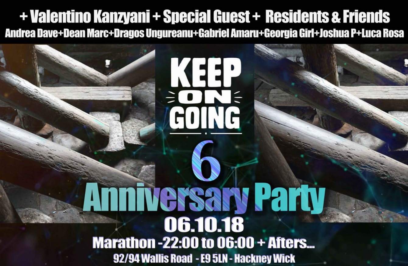 Keep on Going: 6th Birthday - 24hr Party with Valentino Kanzyani - フライヤー表
