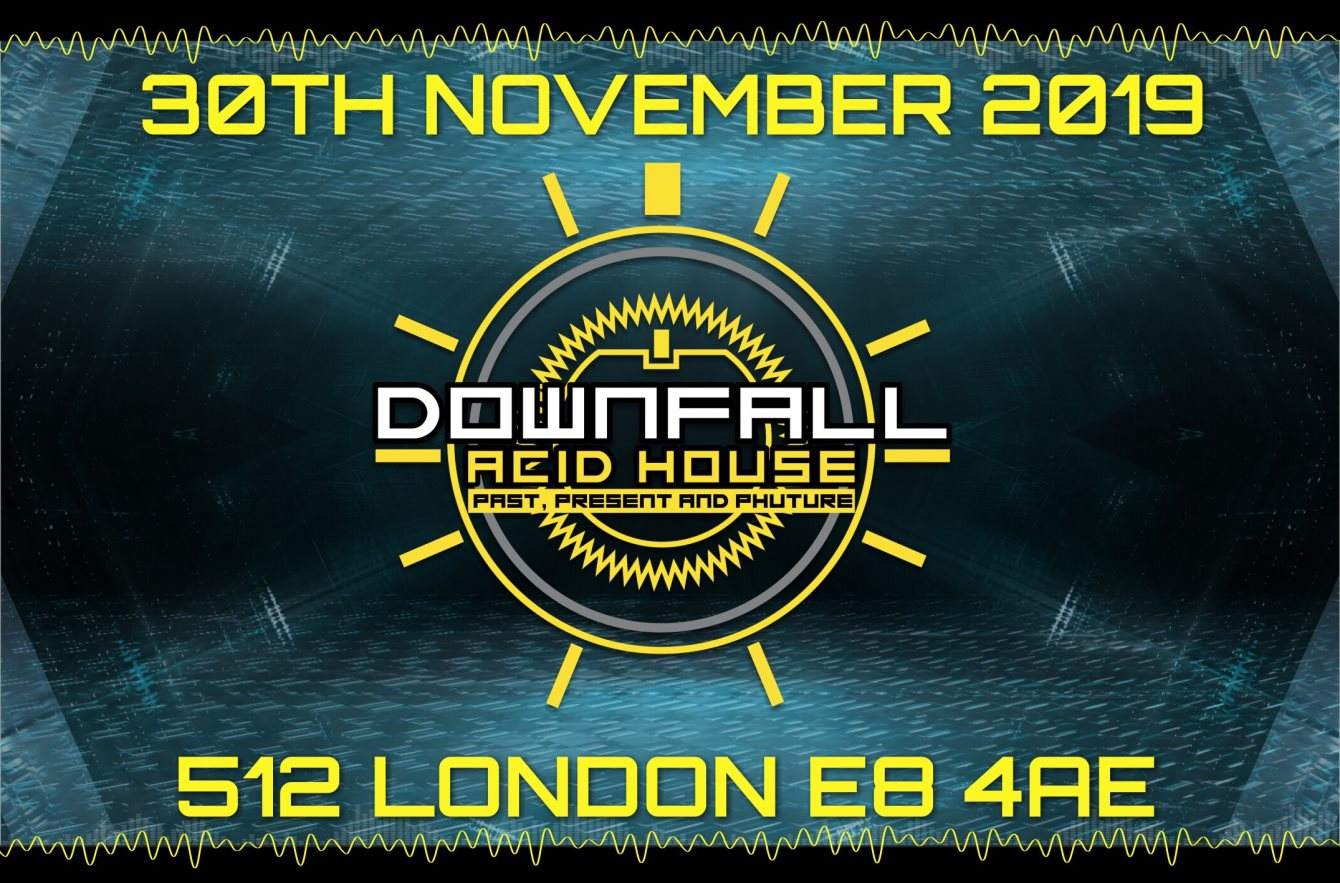 Downfall 4th Birthday Party - フライヤー表