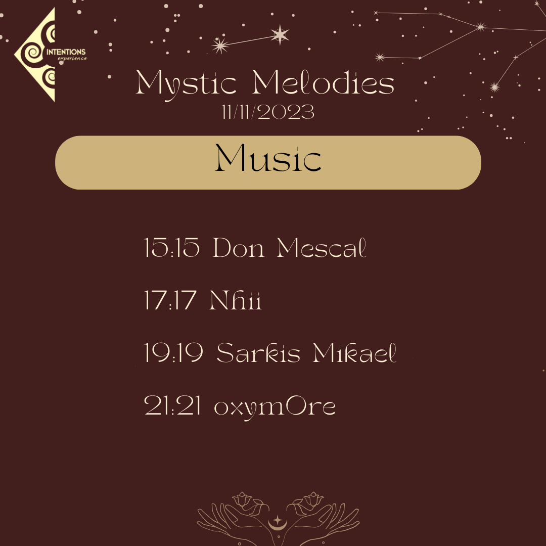 Mystic Melodies w/Nhii, Sarkis Mikael, Don Mescal & oxymOre - フライヤー表