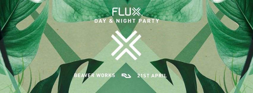 Flux Day & Night Party with Atjazz, Barnt, Konstantin Sibold, Soundstream & Snacks (Live) - フライヤー裏