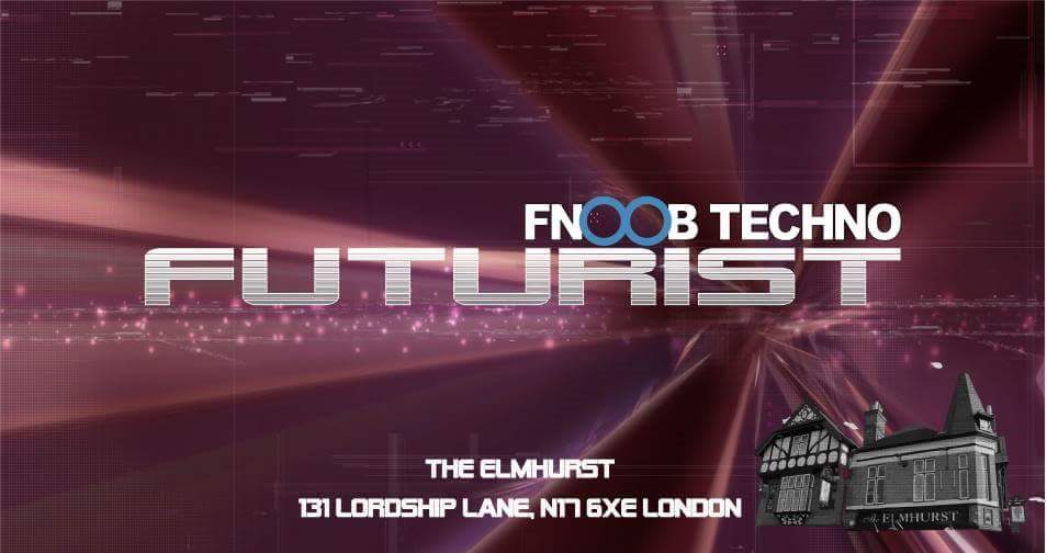 Fnoob Techno presents Futurist - フライヤー表