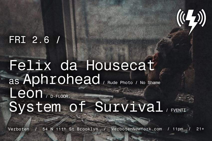 Felix da Housecat as Aphrohead / Leon / System of Survival - Página frontal