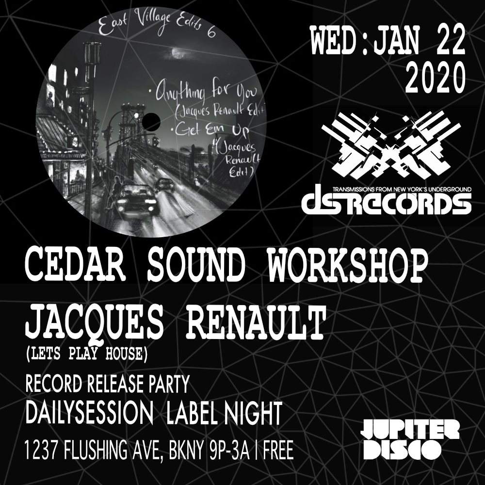 dailysession Label Night with CSW & Jacques Renault - フライヤー表