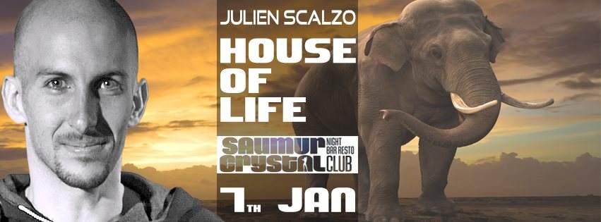 House Of Life by Julien Scalzo - フライヤー表