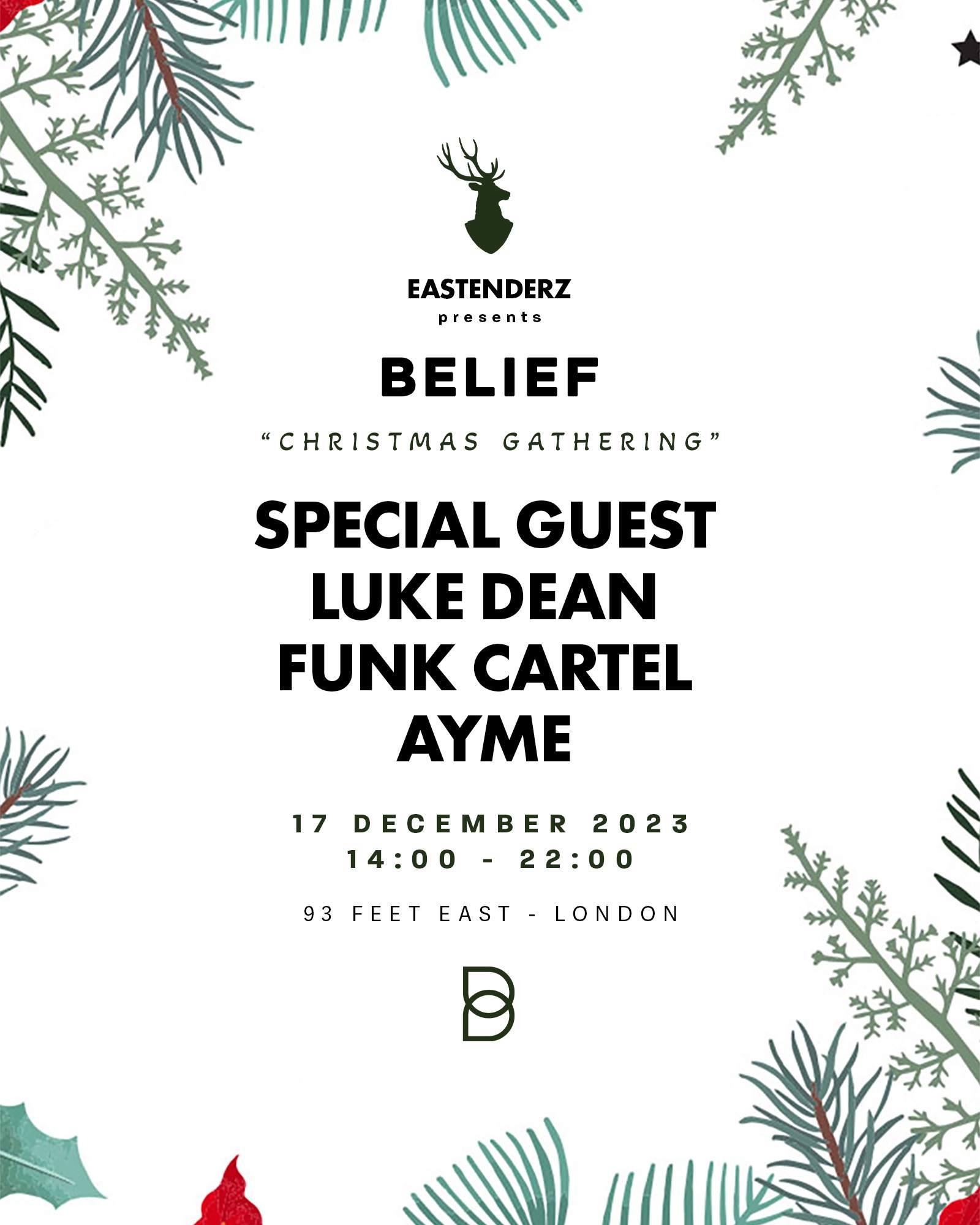 Eastenderz presents Belief 'Christmas Gathering' [Sold Out] - Página frontal