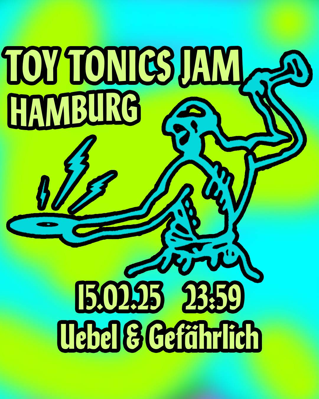 Toy Tonics Jam at Uebel & Gefhrlich, Hamburg