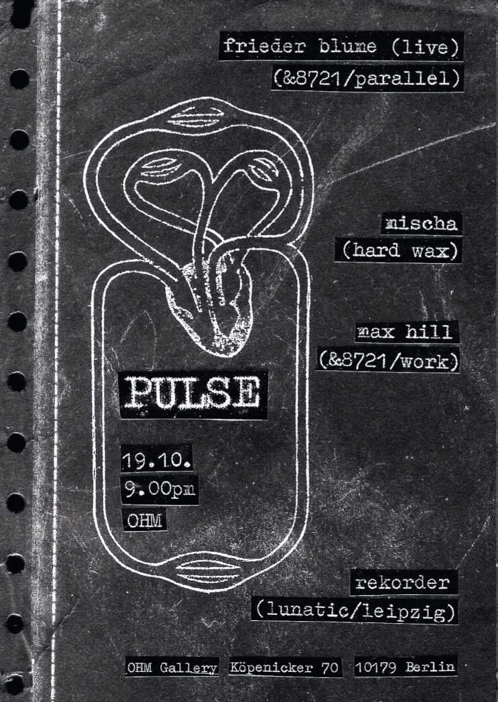 Pulse with Mischa, Frieder Blume (Live), Rekorder & Max Hill - フライヤー表