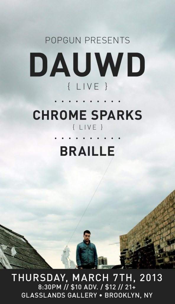 Popgun presents... Dauwd (Live), Chrome Sparks (Live), Braille - Página frontal