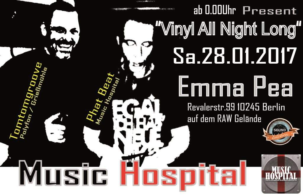 Music Hospital present '' Vinyl All Night Long '' with Tomtomgroove & Phat Beat - フライヤー表