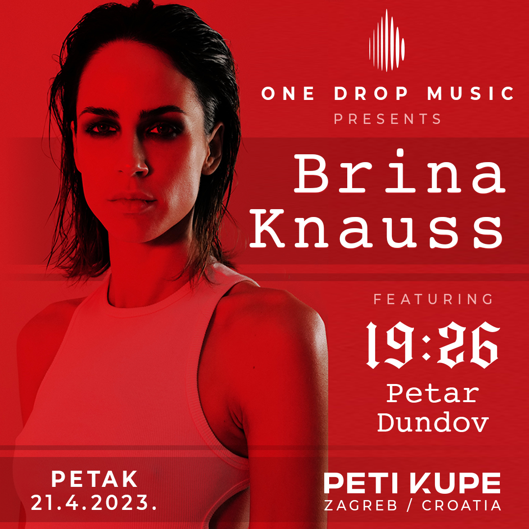 One Drop Music presents Brina Knauss supported by 19:26 and Petar Dundov - Página frontal