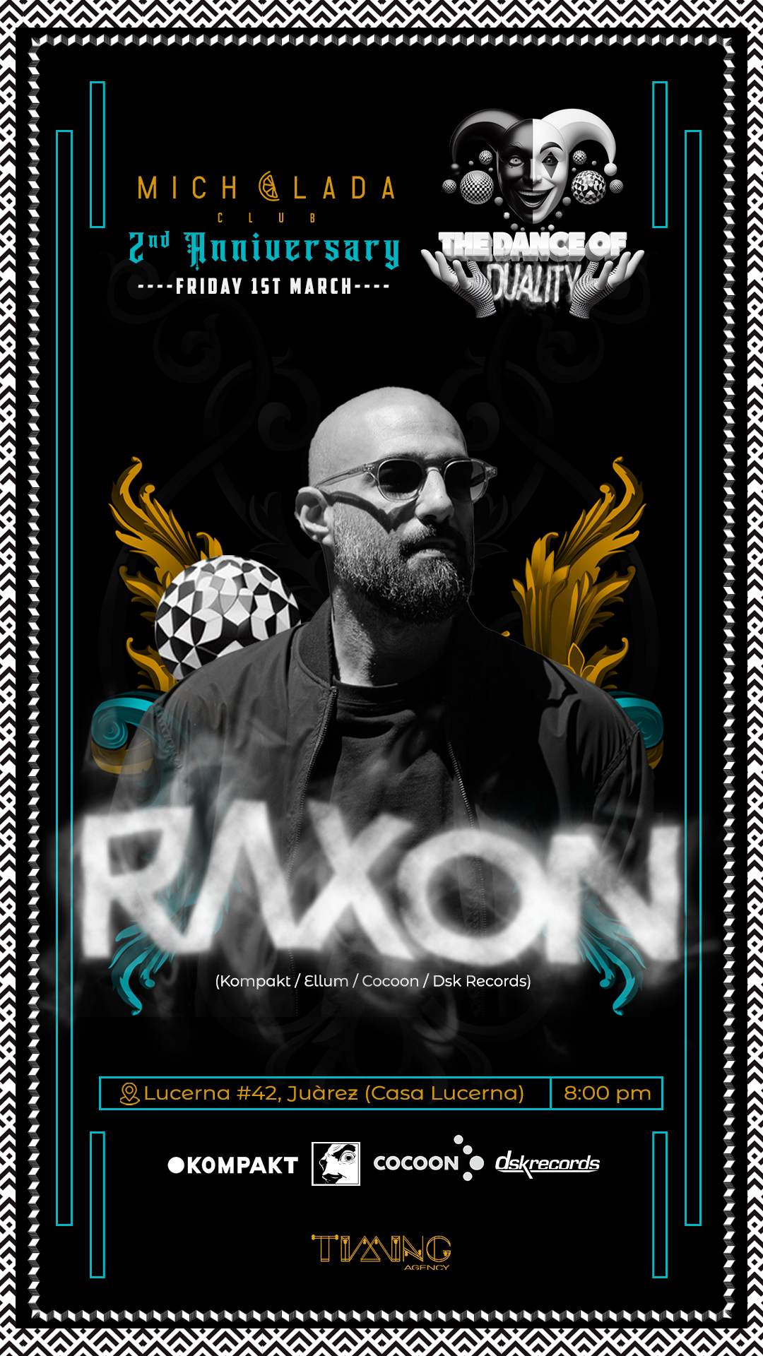 ¨THE DANCE OF DUALITY¨ WITH Raxon. 2ND ANIVERSSARY, MICHELADA CLUB - フライヤー裏