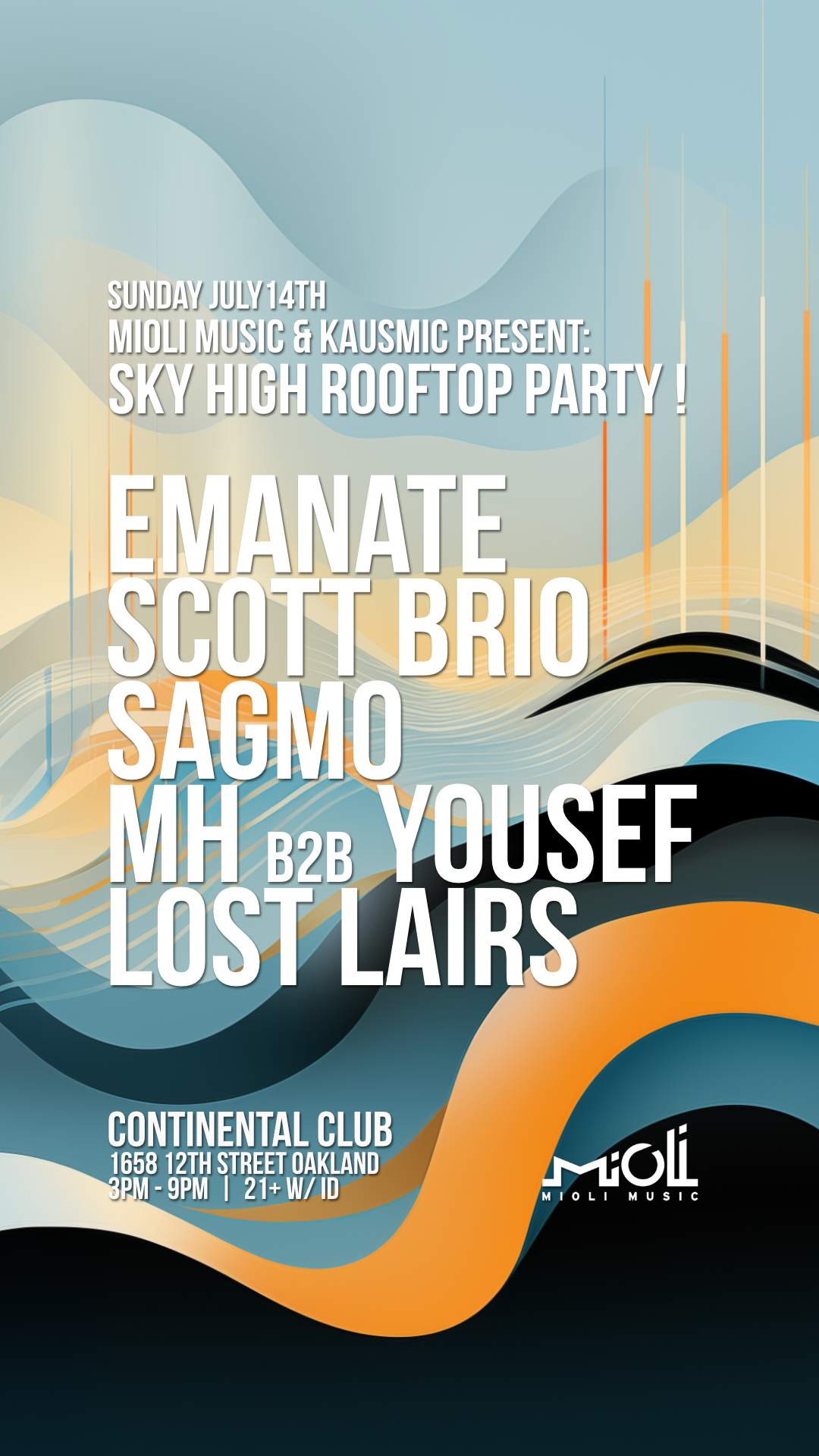 Mioli Music & Kausmic present: Sky High Rooftop Party at Continental Club,  San Francisco/Oakland