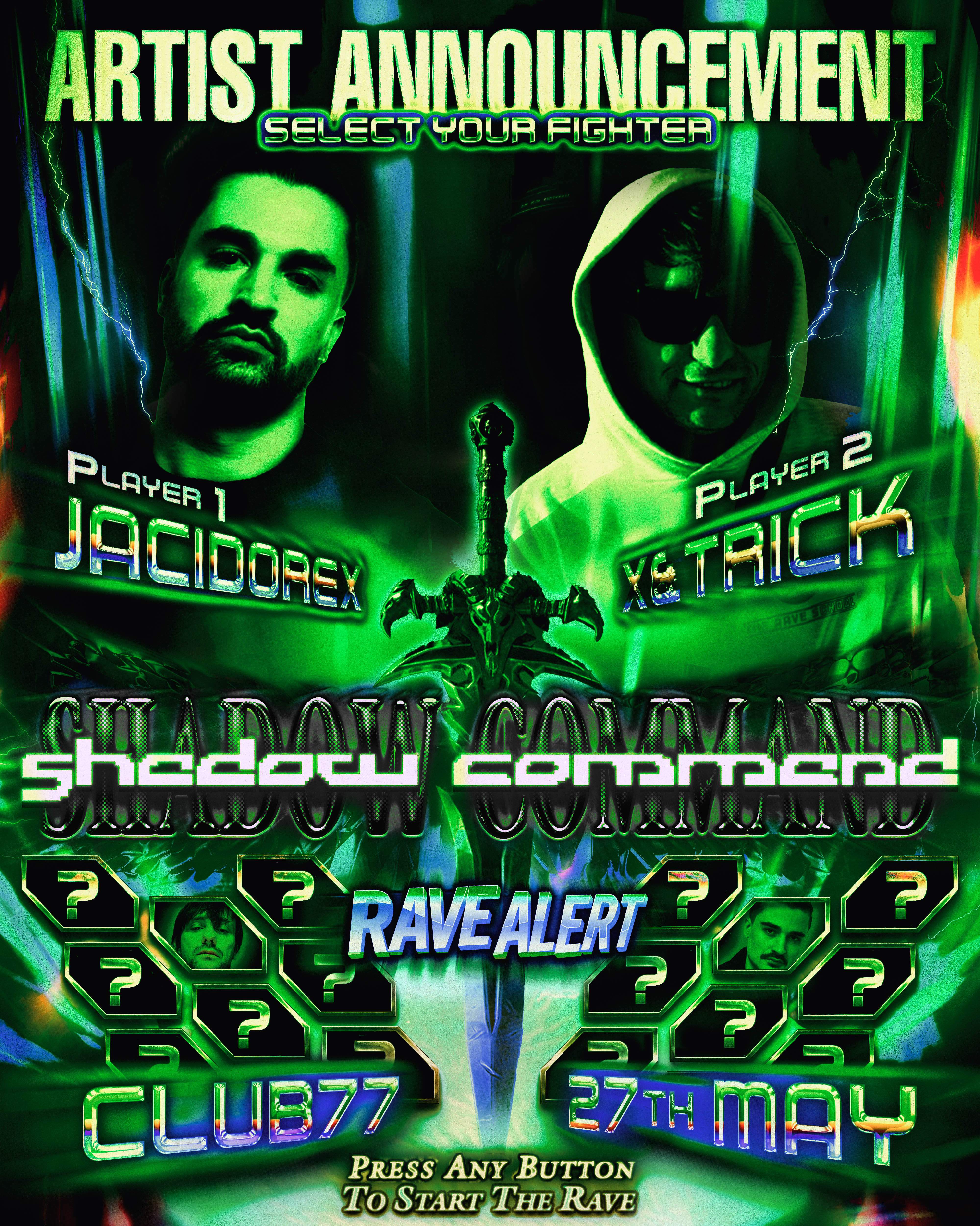 Shadow Command: Rave Alert at TBA - Club 77 , Puerto Rico